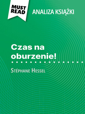 cover image of Czas na oburzenie! książka Stéphane Hessel (Analiza książki)